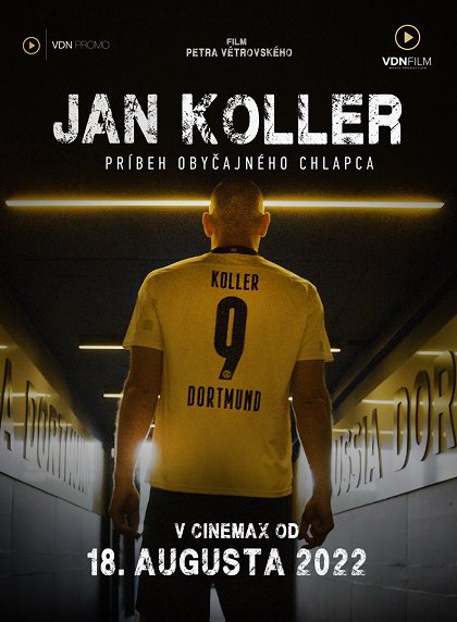 Jan Koller - Příběh obyčejného kluka