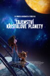 Poster k filmu Tajomstvo Krištáľovej Planéty