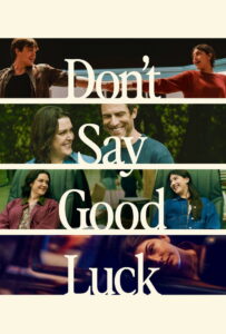 Poster k filmu Don't Say Good Luck