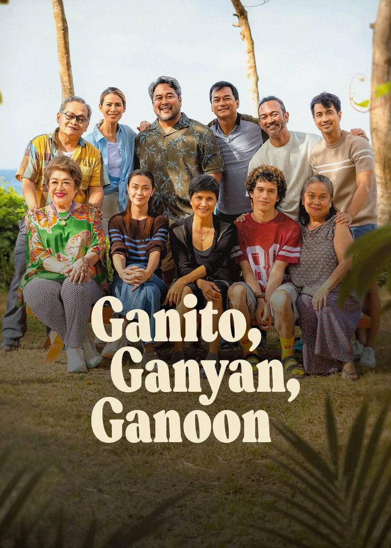 Poster k filmu Ganito, Ganyan, Ganoon
