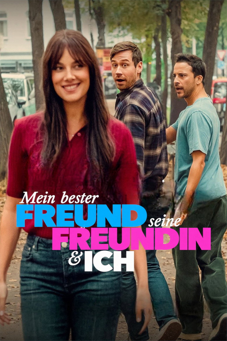 Poster k filmu Mein bester Freund, seine Freundin und ich