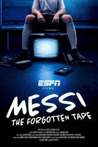 Poster k filmu Messi: The Forgotten Tape