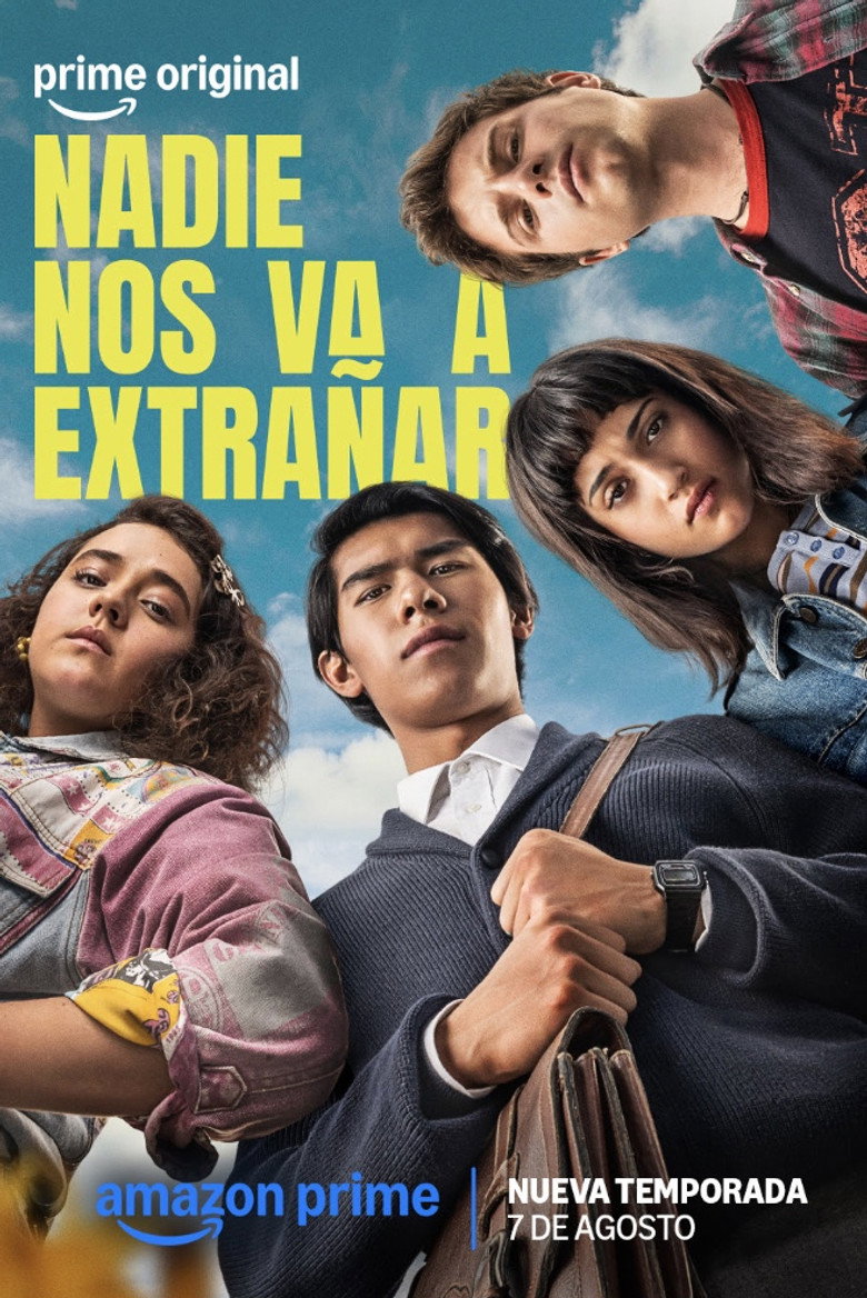 Nadie nos va a extrañar – 2. séria
