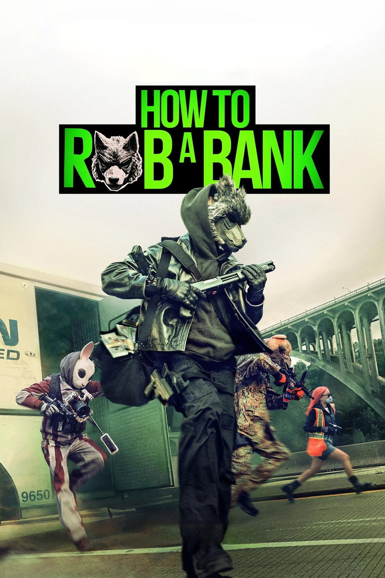 Ako vykradnúť banku