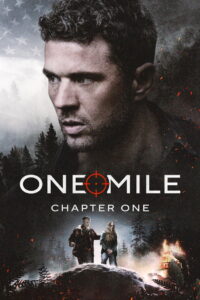 Poster k filmu One Mile: Chapter One
