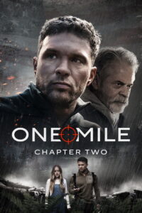 Poster k filmu One Mile: Chapter Two