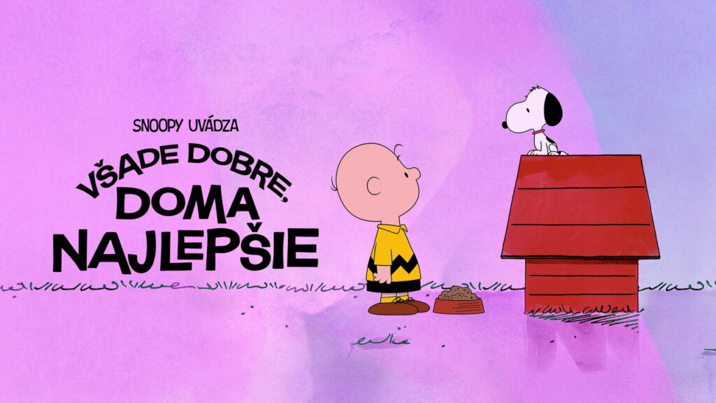 Propagačný záber z filmu Snoopy uvádza: Všade dobre, doma najlepšie