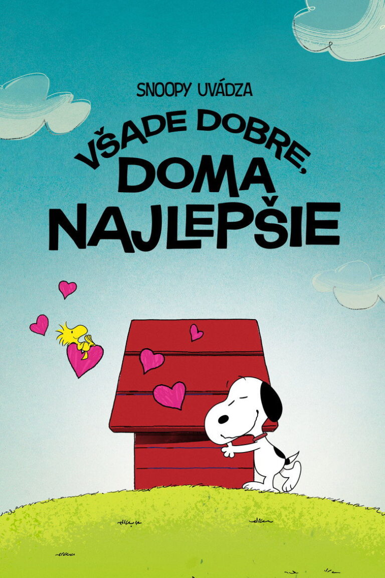 Snoopy uvádza: Všade dobre, doma najlepšie