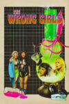 Poster k filmu The Wrong Girls