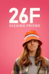 Poster k filmu 26F Seeking Friend