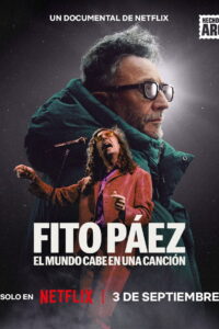 Poster k filmu Fito Páez: El mundo cabe en una canción