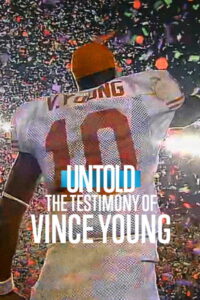 Poster k filmu Untold: The Testimony of Vince Young