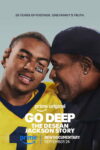 Poster k filmu Go Deep: Príbeh DeSeana Jacksona